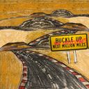 Buckle Up - Josephine's Next Million Miles